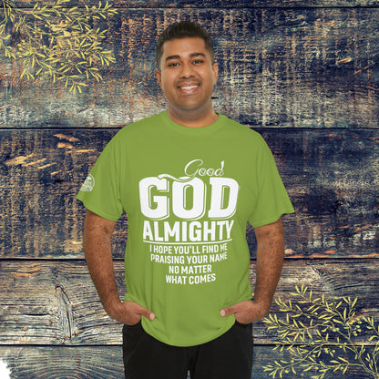 Good God Almighty Unisex Heavy Cotton Tee