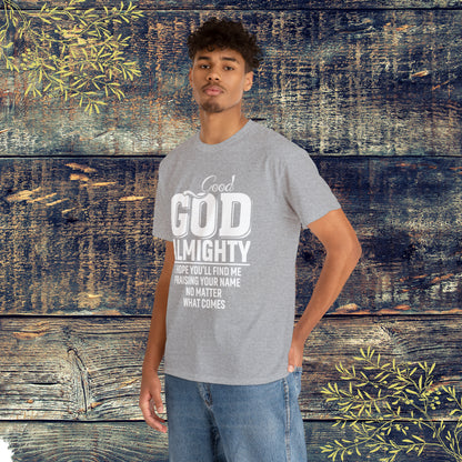 Good God Almighty Unisex Heavy Cotton Tee