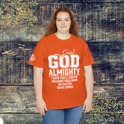 Good God Almighty Unisex Heavy Cotton Tee