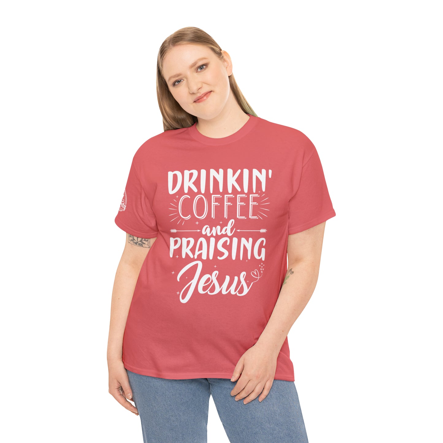 Drinking Coffee And Praising Jesus Cotton Tee