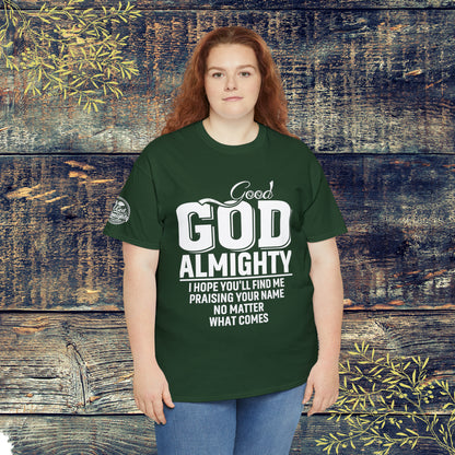 Good God Almighty Unisex Heavy Cotton Tee