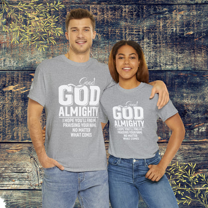 Good God Almighty Unisex Heavy Cotton Tee