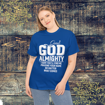 Good God Almighty Unisex Heavy Cotton Tee