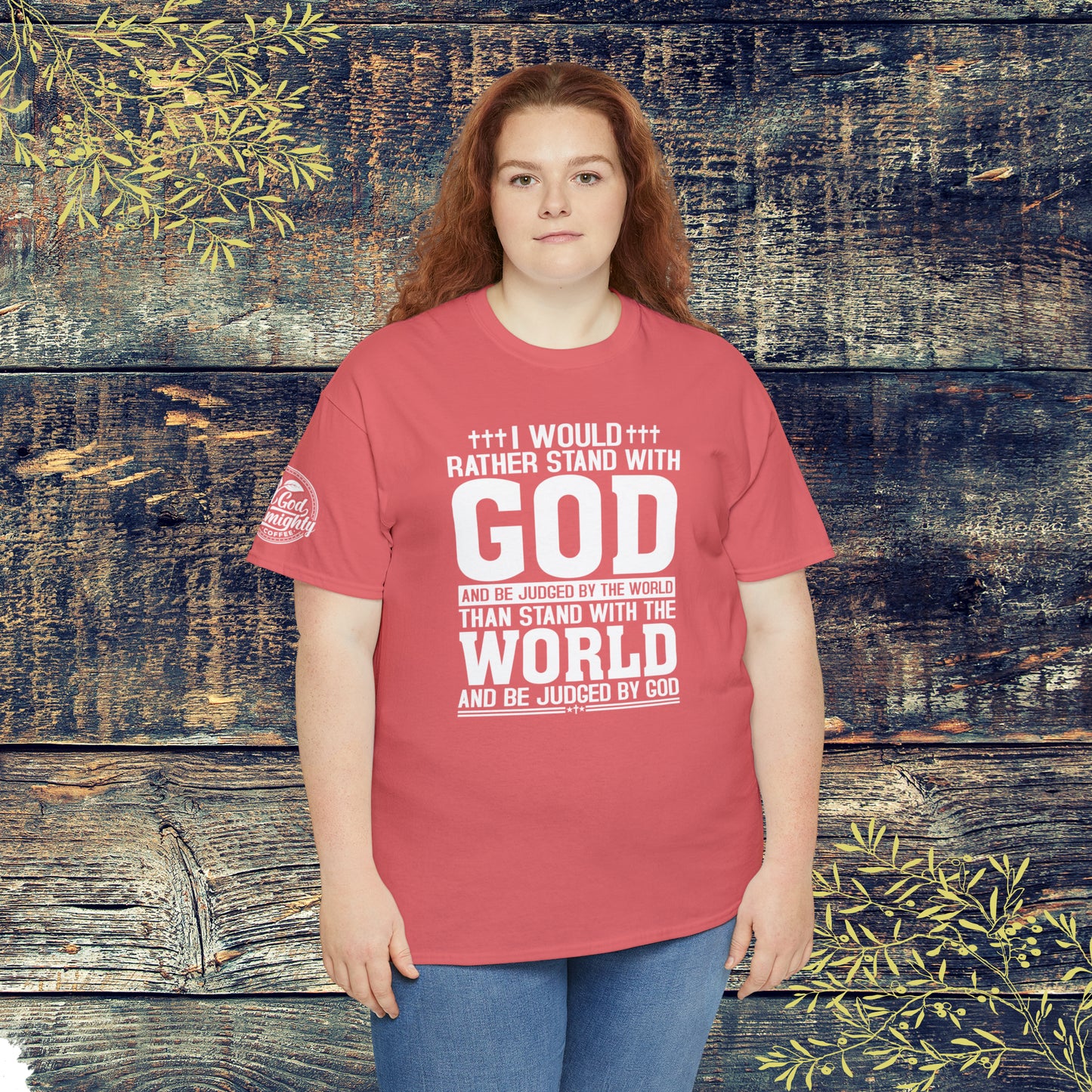 I would rather stand with God Unisex Cotton Tee