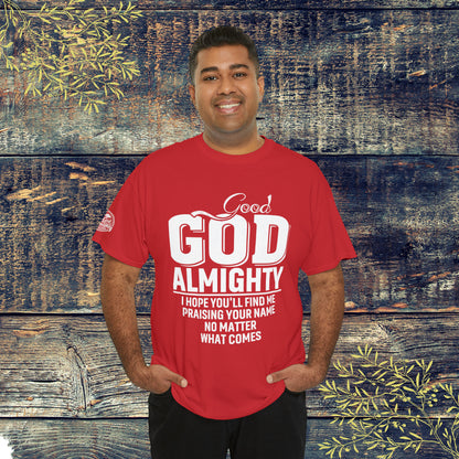 Good God Almighty Unisex Heavy Cotton Tee