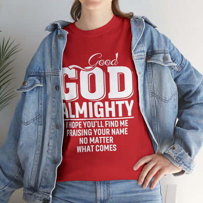 Good God Almighty Unisex Heavy Cotton Tee