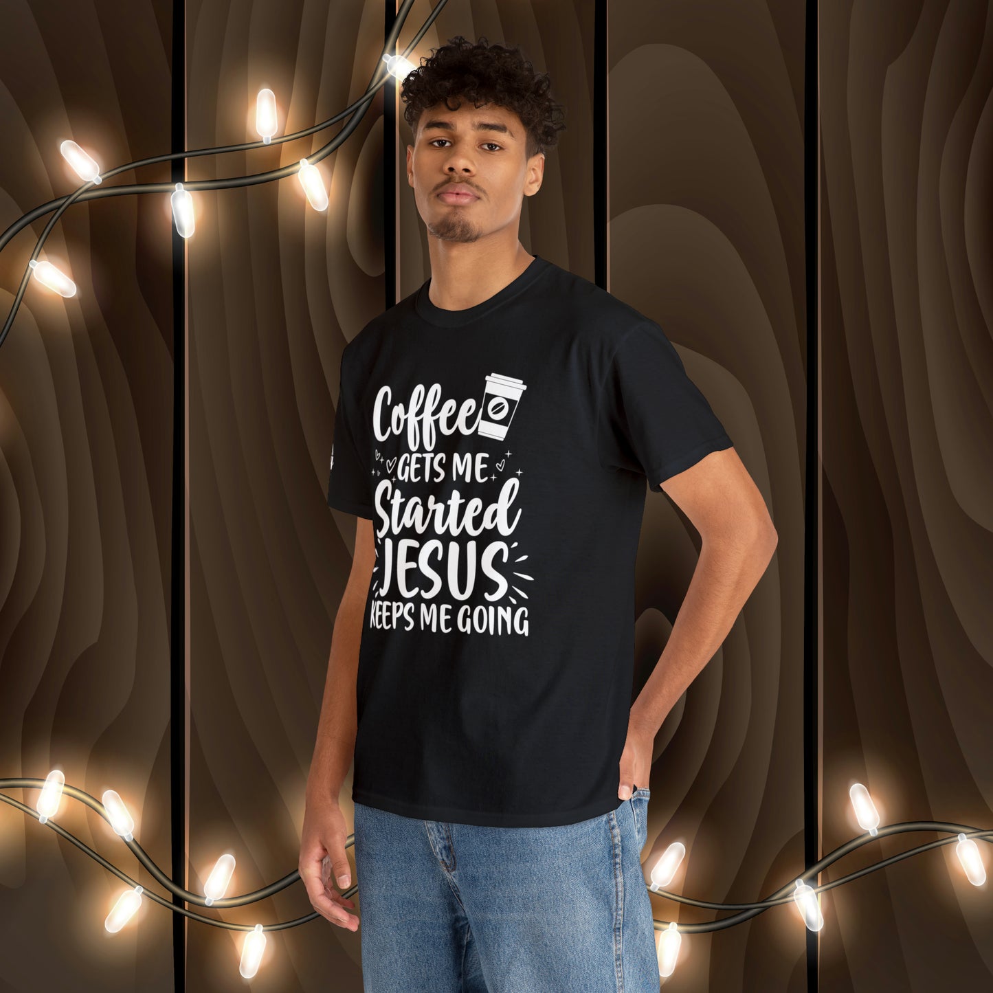 Coffee Gets Me Started Jesus Keeps Me Going Cotton Tee