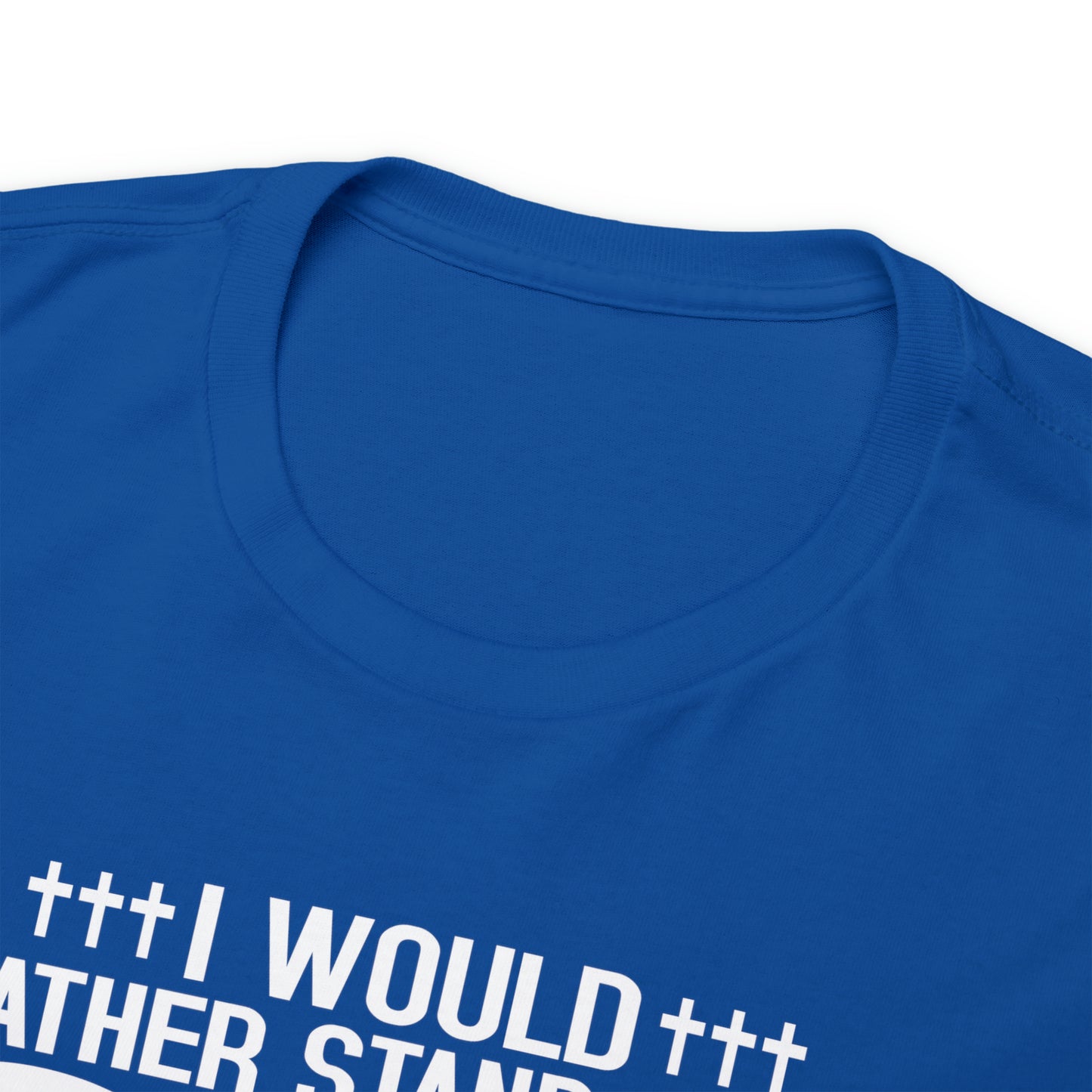 I would rather stand with God Unisex Cotton Tee