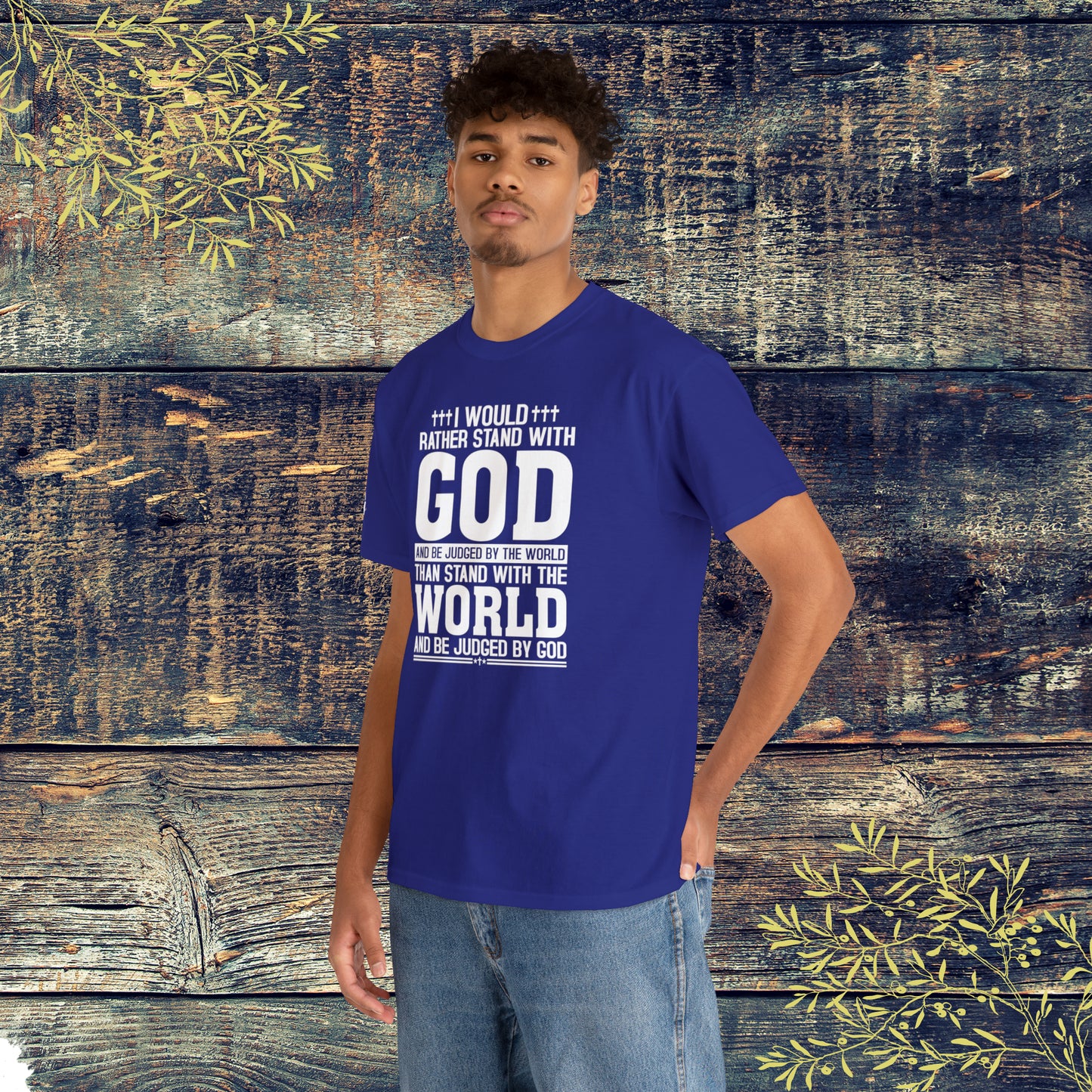 I would rather stand with God Unisex Cotton Tee