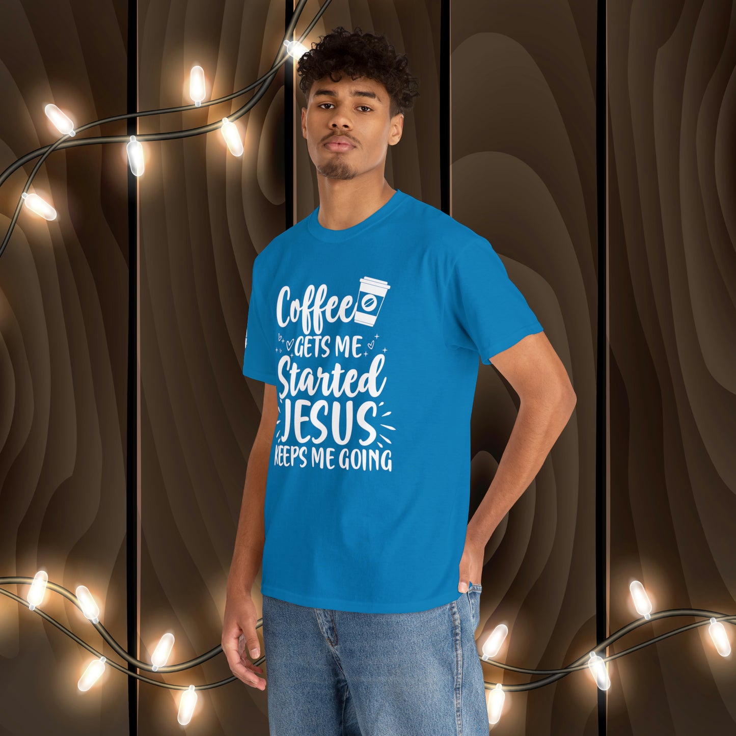 Coffee Gets Me Started Jesus Keeps Me Going Cotton Tee