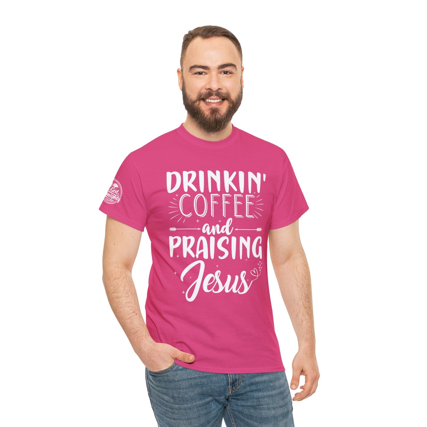 Drinking Coffee And Praising Jesus Cotton Tee