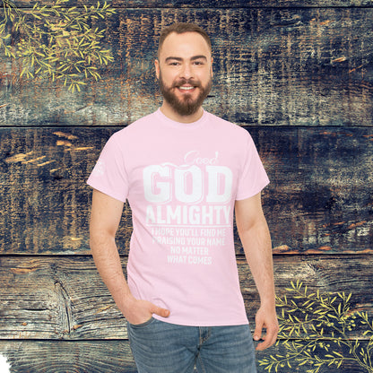 Good God Almighty Unisex Heavy Cotton Tee