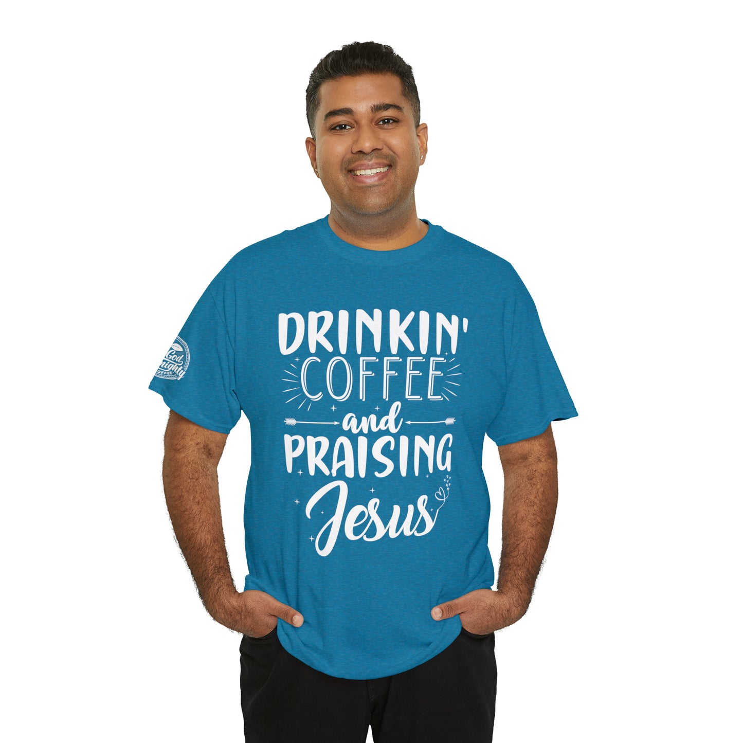 Drinking Coffee And Praising Jesus Cotton Tee