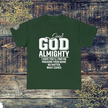 Good God Almighty Unisex Heavy Cotton Tee