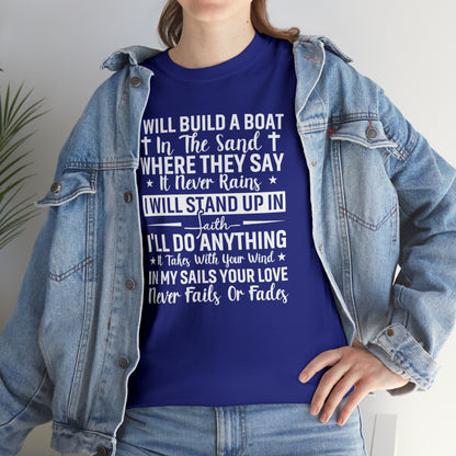 I'll Build a Boat Unisex Cotton Tee