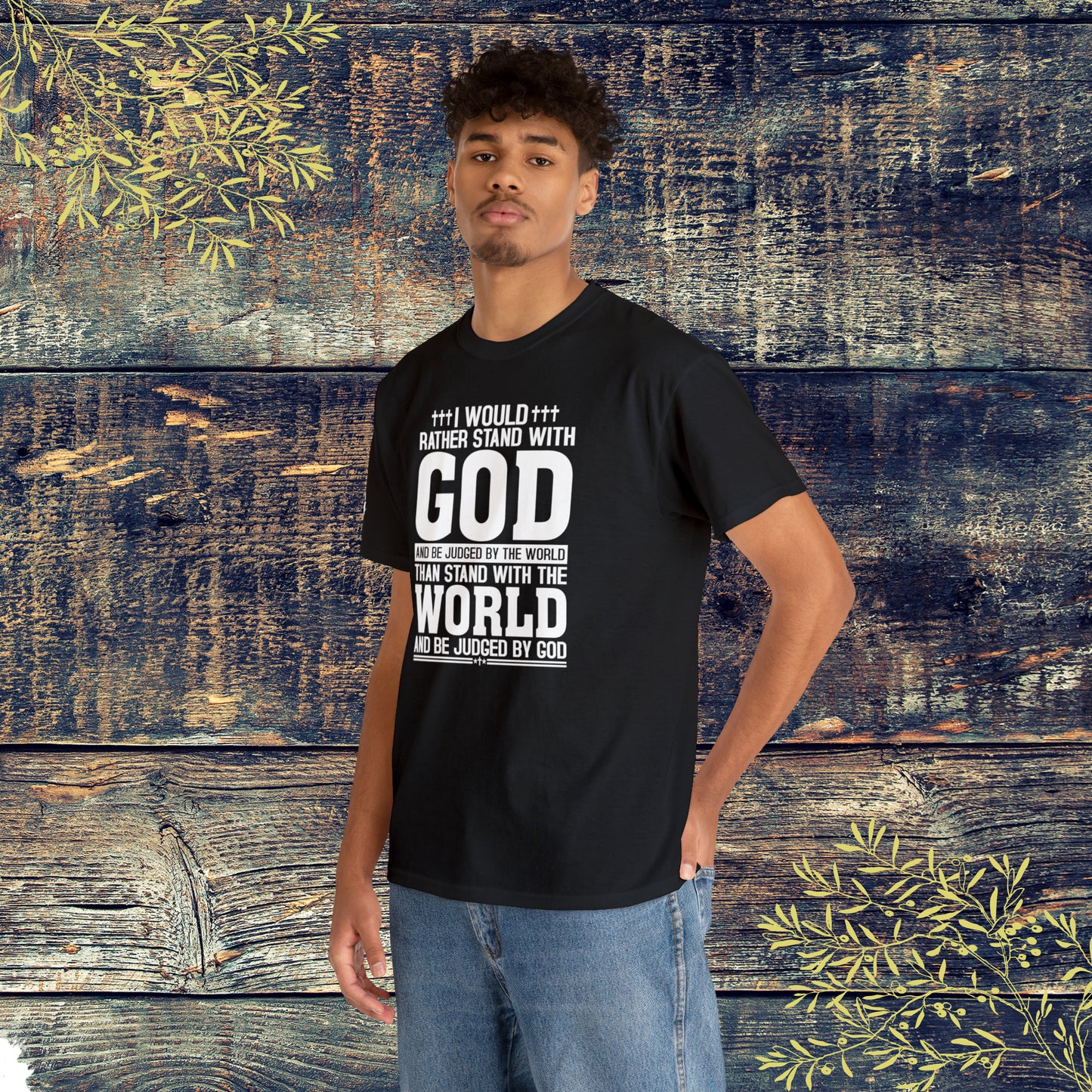 I would rather stand with God Unisex Cotton Tee