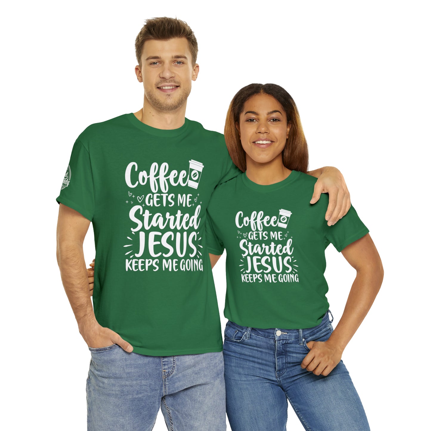 Coffee Gets Me Started Jesus Keeps Me Going Cotton Tee