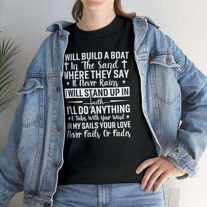 I'll Build a Boat Unisex Cotton Tee