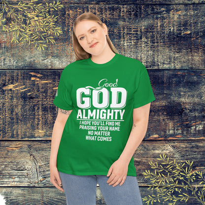 Good God Almighty Unisex Heavy Cotton Tee