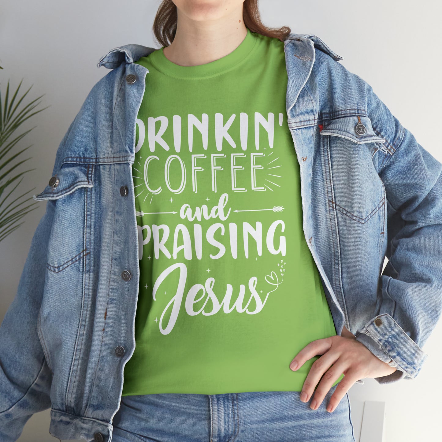 Drinking Coffee And Praising Jesus Cotton Tee