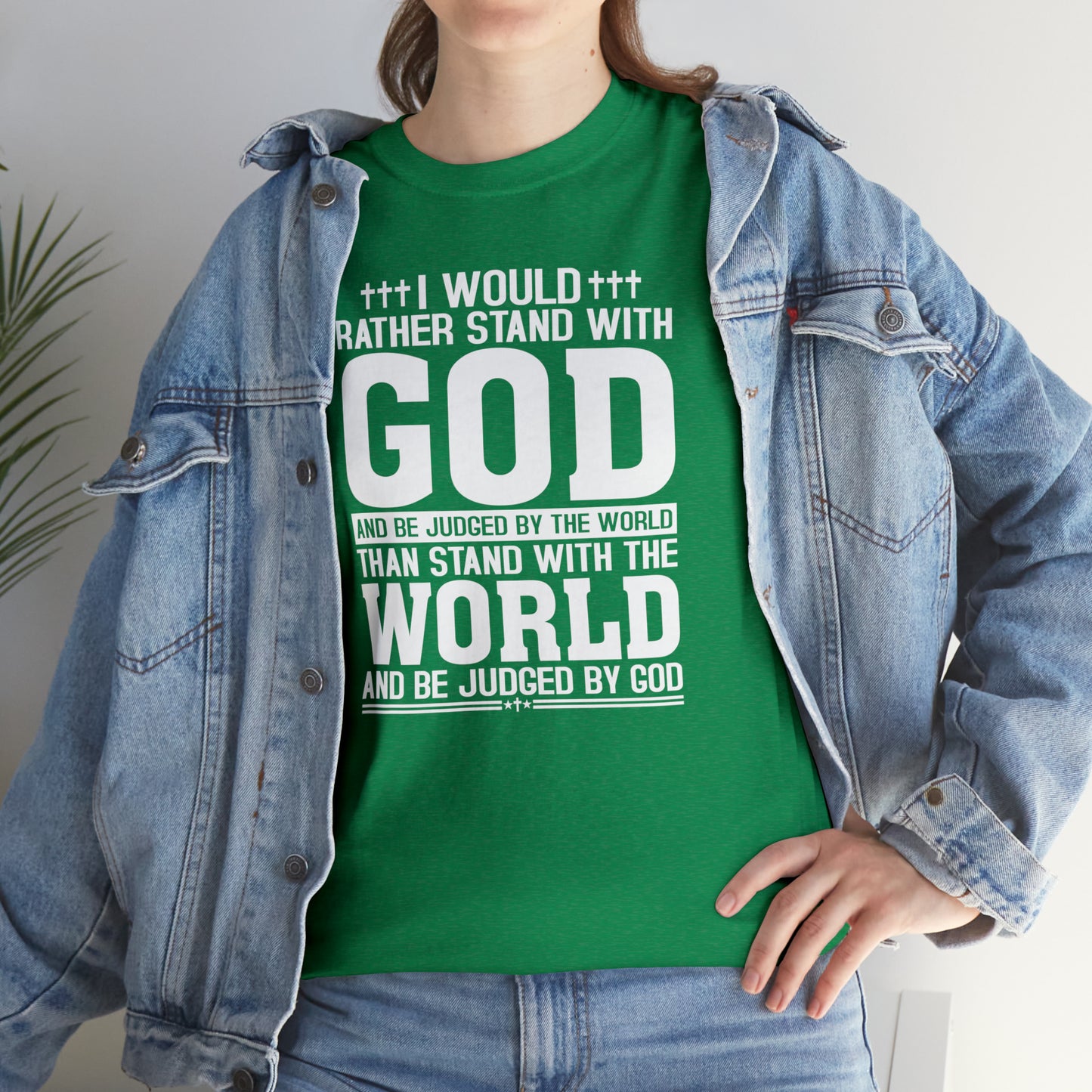 I would rather stand with God Unisex Cotton Tee